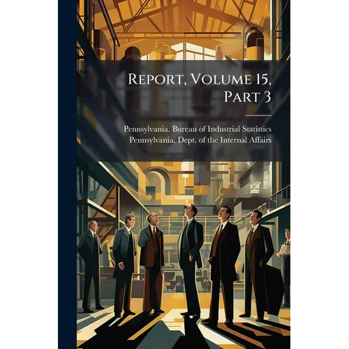 Report, Volume 15, Part 3