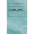 Electricity Market Reform in Norway