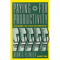 Paying for Productivity: A Look at the Evidence