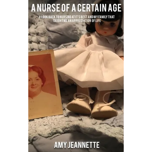 A Nurse of a Certain Age
