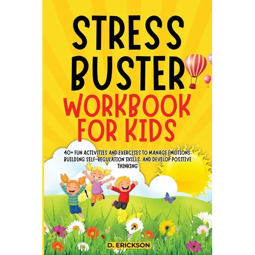 Stress-Buster Workbook for Kids