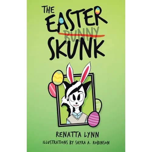 The Easter Skunk