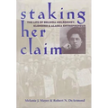 Staking Her Claim: Life Of Belinda Mulrooney
