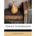 Travels in Kordofan