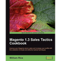Magento 1.3 Sales Tactics Cookbook