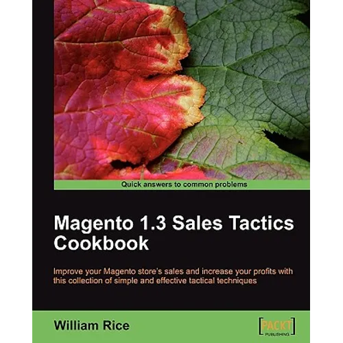 Magento 1.3 Sales Tactics Cookbook