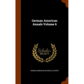 German American Annals Volume 6