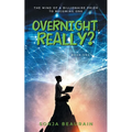 Overnight, Really?: The Mind Of A Billionaire Prior To Becoming One