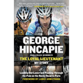 The Loyal Lieutenant: Leading Out Lance and Pushing Through the Pain on the Rocky Road to Paris