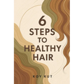 6 Steps to Healthy Hair: Hair Care Tips to grow your natural hair long and healthy.