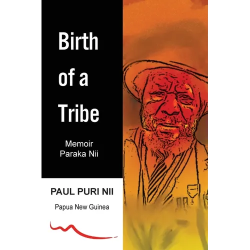 Birth of a Tribe