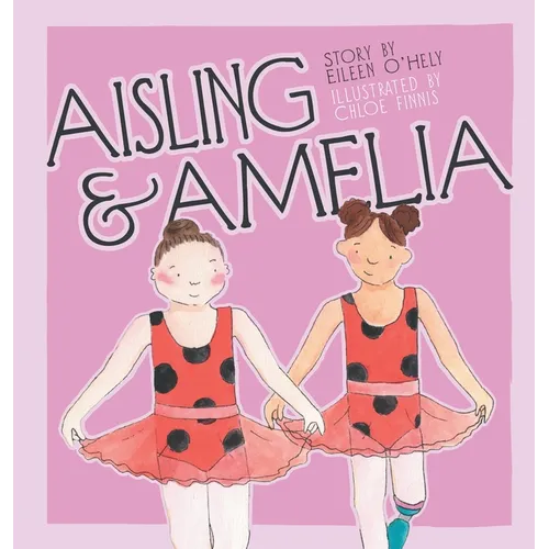 Aisling and Amelia