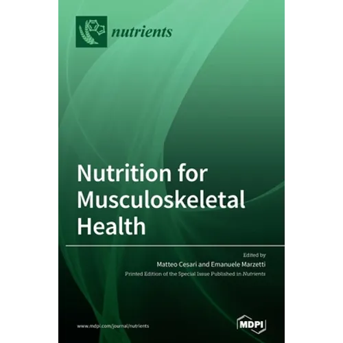 Nutrition for Musculoskeletal Health