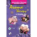 Aroma Therapy