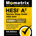 Hesi A2 Secrets Study Guide: 1000+ Practice Test Questions, Comprehensive Review Prep with 200+ Online Videos for the Hesi Admission Assessment Exam