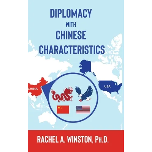 Diplomacy with Chinese Characteristics
