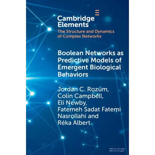 Boolean Networks as Predictive Models of Emergent Biological Behaviors