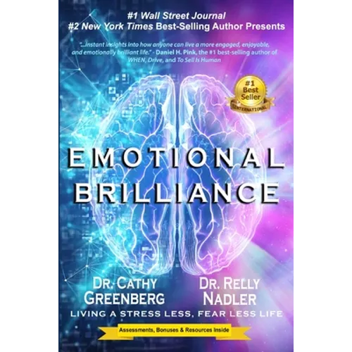 Emotional Brilliance: Living a Stress Less, Fear Less Life