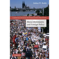 Moral Movements and Foreign Policy