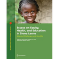 Essays on Equity, Health, and Education in Sierra Leone: Selected Challenges and Benefits