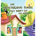 The Mysterious Smell That Didn't Sit So Well