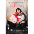 Accidental Sisters: Refugee Women Struggling Together for a New American Dream