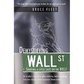 Demystifying Wall Street: Shedding a little light on the BULL!
