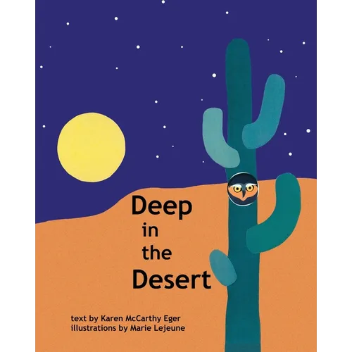 Deep in the Desert