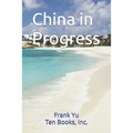 China in Progress