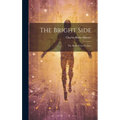 The Bright Side: The Book of Good Cheer
