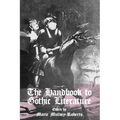 The Handbook to Gothic Literature