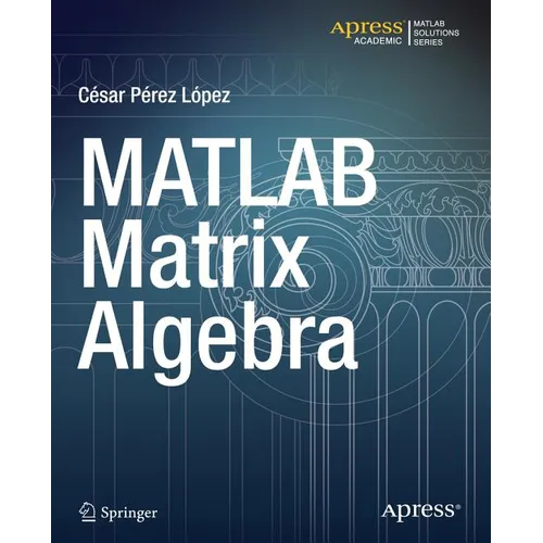 MATLAB Matrix Algebra