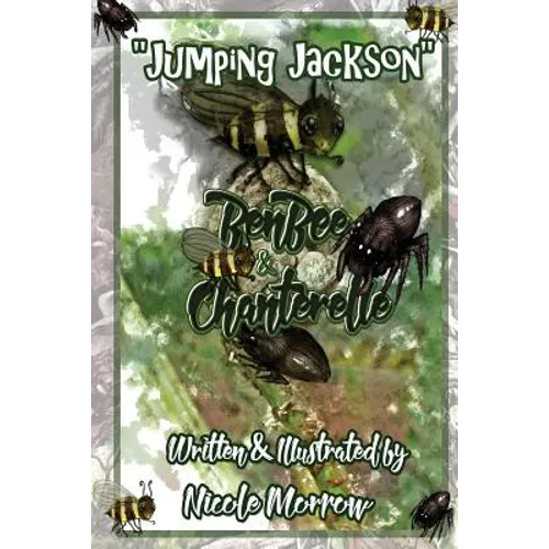 BenBee & Chanterelle: Jumping Jackson: Jumping Jackson