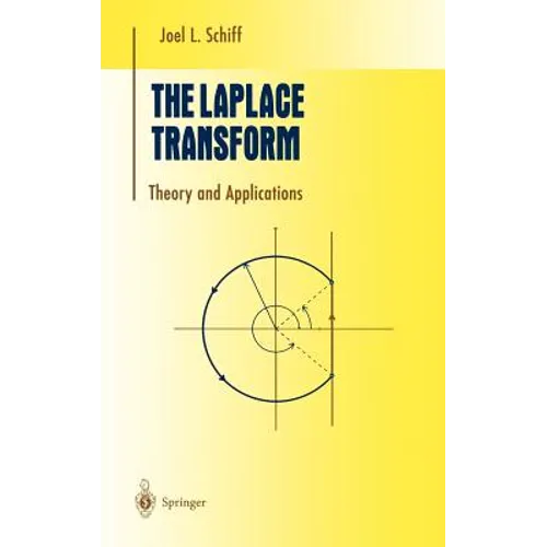 The Laplace Transform: Theory and Applications