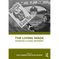 The Living Wage: Advancing a Global Movement