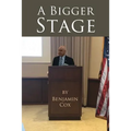 A Bigger Stage