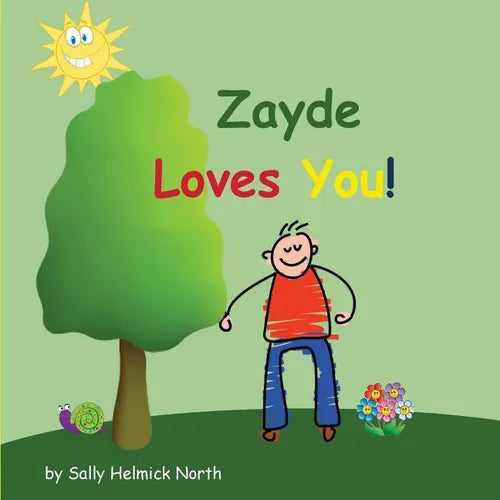 Zayde Loves You!
