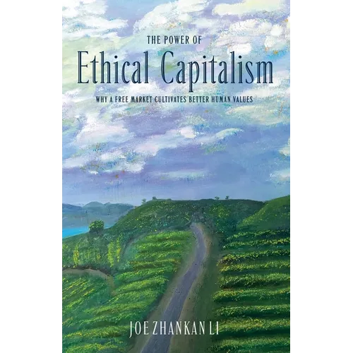 The Power of Ethical Capitalism