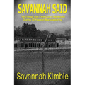 Savannah Said: The Things That Flew Out of My Mouth During 30 Years in Manufacturing