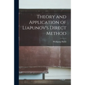 Theory and Application of Liapunov's Direct Method