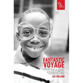 Fantastic Voyage: A Story of School Turnaround and Achievement By Overcoming Poverty and Addressing Race