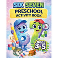 The Ultimate 67 Preschool Activity Book for Ages 3-5: The Mega Six Seven Book for 3, 4, 5 Year Old Kids: Mazes, Riddles, Would You Rather and More Act