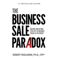 The Business Sale Paradox
