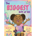 The Biggest Gift of All