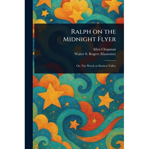 Ralph on the Midnight Flyer