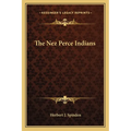The Nez Perce Indians
