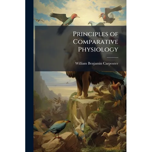 Principles of Comparative Physiology