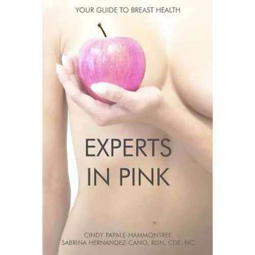Experts In Pink: Your Guide to Breast Health
