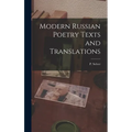 Modern Russian Poetry Texts and Translations