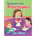Kindergarten books: Preschoolers